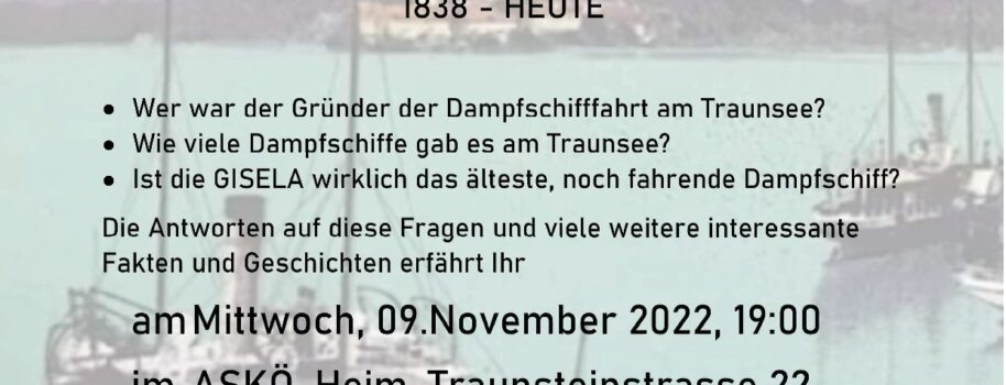 Novemberstammtisch – Vortrag „Dampfschifffahrt am Traunsee“